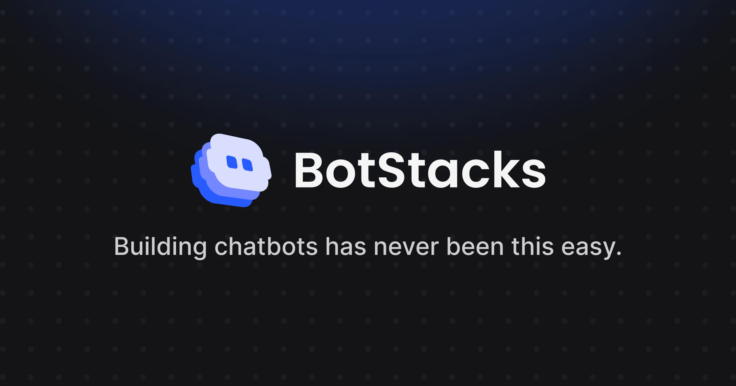 BotStacks 界面截图