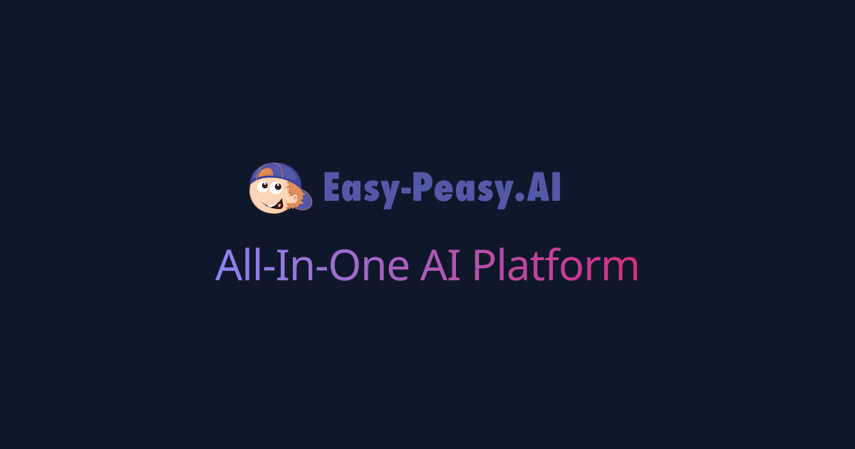 Easy-Peasy.AI 界面截图
