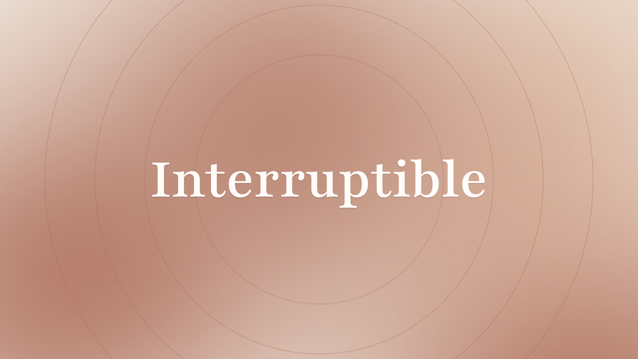 Interruptible 界面截图