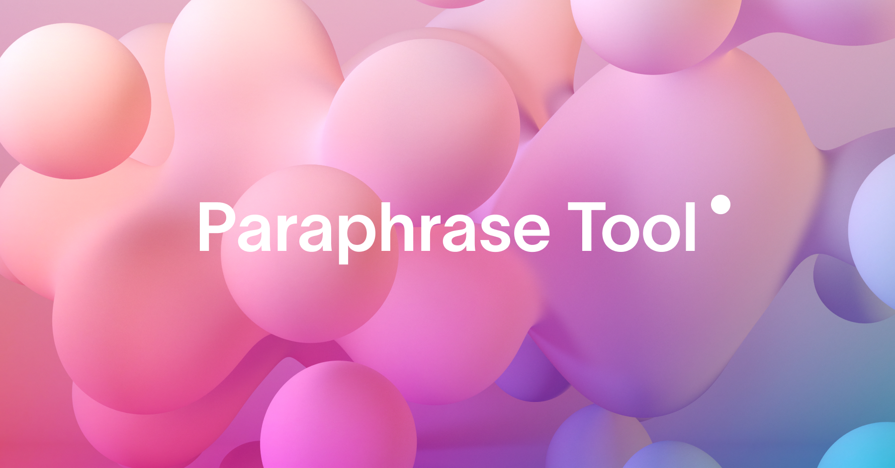 Paraphrase Tool 界面截图