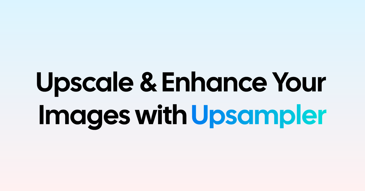 Upsampler 界面截图